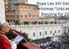 Pope Leo XIV Delivers Christmas “Urbi et Orbi” Blessing for 2025