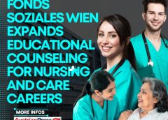 Fonds Soziales Wien Expands Educational Counseling for Nursing and Care Careers