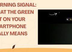 Warning Signal: What the Green Dot on Your Smartphone Really Means