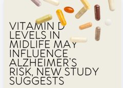 Vitamin D Levels in Midlife May Influence Alzheimer’s Risk, New Study Suggests