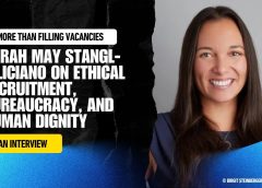 More Than Filling Vacancies: Sarah May Stangl-Feliciano on Ethical Recruitment, Bureaucracy, and Human Dignity