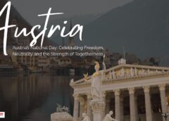 Austria’s National Day: Celebrating Freedom, Neutrality and the Strength of Togetherness